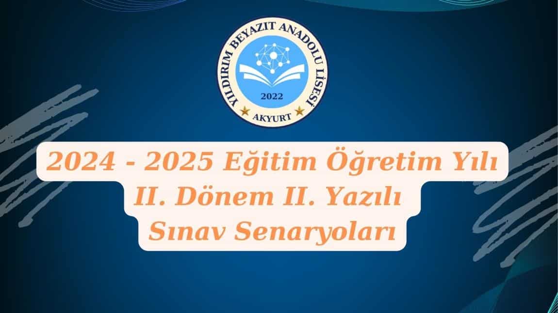 2. Dönem 2. Yazılı Sınav Senaryoları